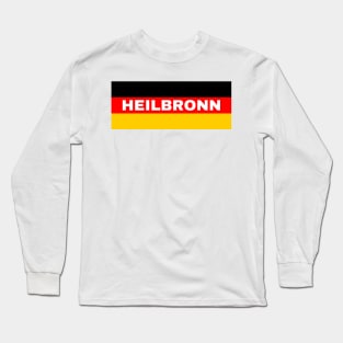 Heilbronn City in German Flag Long Sleeve T-Shirt